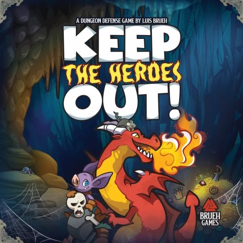 Brueh games inc. Keep the Heroes Out!