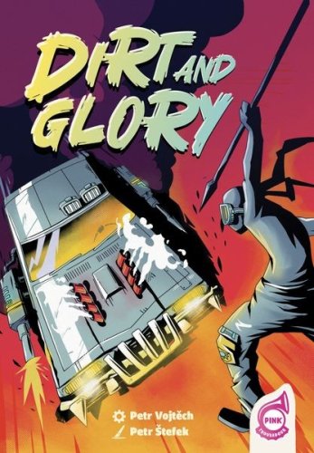 Pink troubadour Dirt and Glory