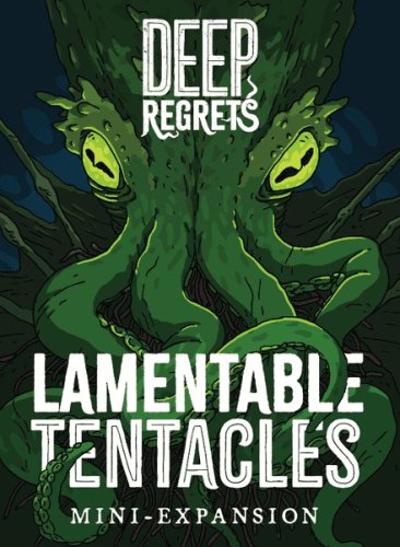 Tettix games Deep Regrets: Lamentable Tentacles Mini-Expansion