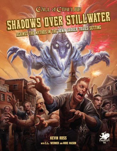 Chaosium inc. Call of Cthulhu - Shadows over Stillwater Book