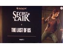 Wizards of the coast mtg Magic: The Gathering - Secret Lair x The Last of Us: Part I