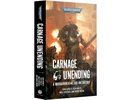 Games workshop Carnage Unending (Paperback) book